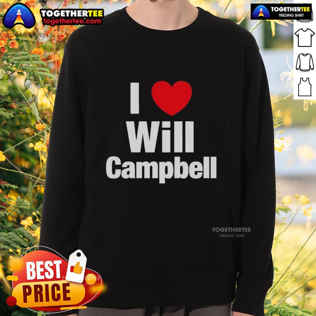 Good I Love Will Campbell New England Patriots Football Lover Sweatshirt Good I Love Will Campbell New England Patriots sweatshirt for passionate football lovers, featuring team colors and logo.