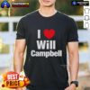 Alt Text: Good I Love Will Campbell New England Patriots football lover t-shirt design featuring team colors and logo.