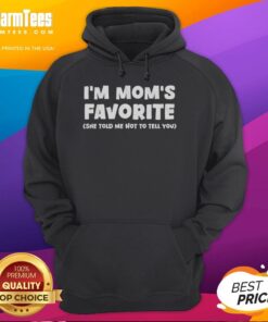 Good Im Mom's Favorite hoodie in black, featuring bold text design, perfect for casual wear and gifts.