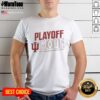 Good Indiana Hoosiers CFP 2025 2026 Playoff Mode logo t-shirt featuring bold graphics and team colors.