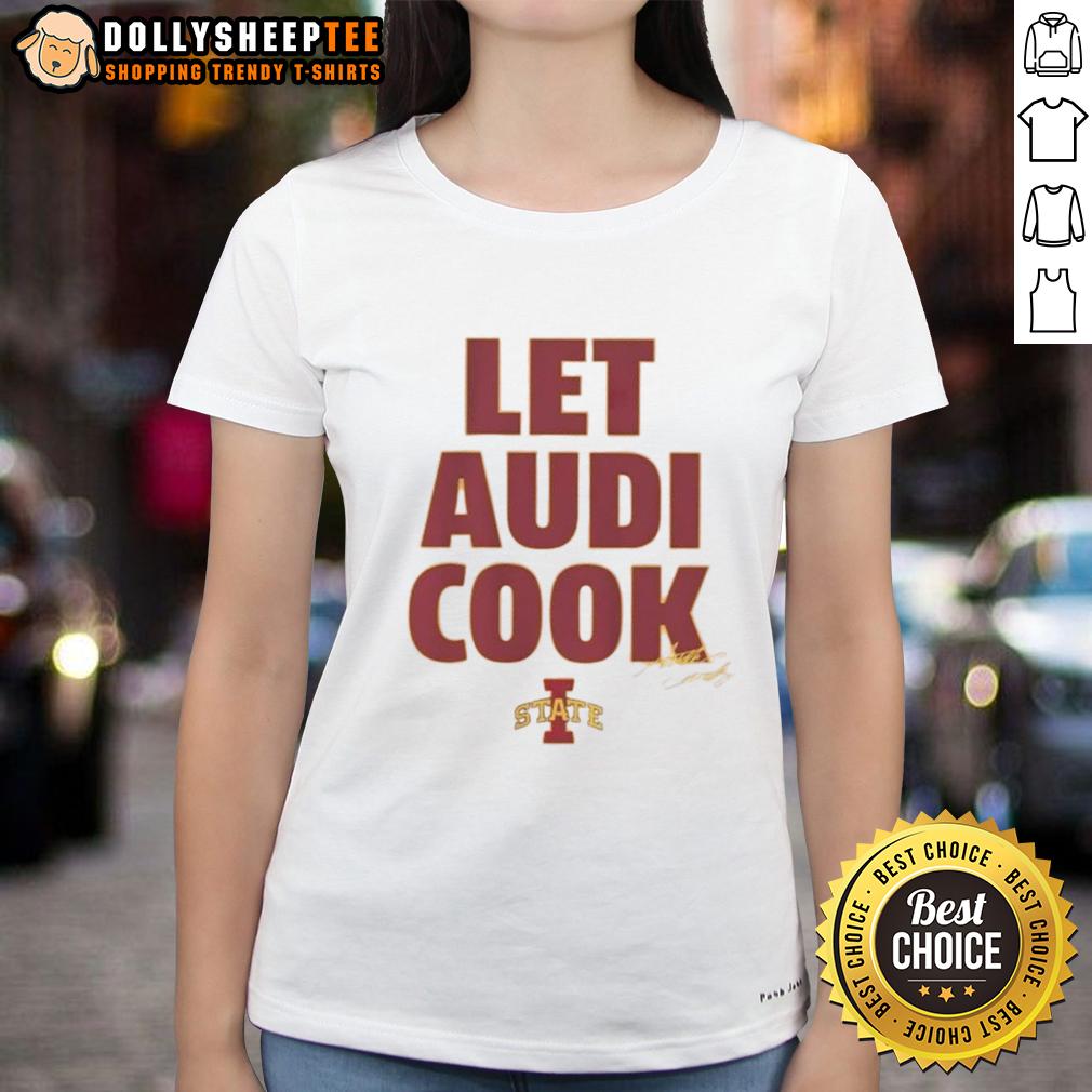 Good Iowa State Basketball Let Audi Crooks Cook Signature Ladies Tee Good Iowa State Basketball Let Audi Crooks Cook signature ladies tee featuring vibrant design and team spirit.