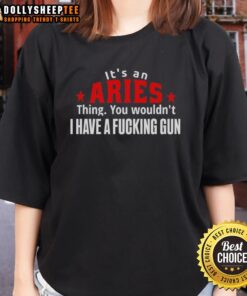 Good It's An Aries Thing You Wouldn't Understand Ladies Tee - Bold graphic tee featuring Aries astrology design.