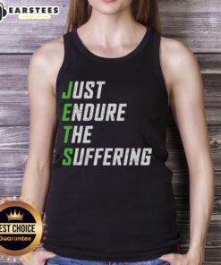Good Just Endure The Suffering Tank Top featuring a motivational quote graphic on a stylish black background.