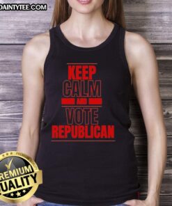 Alt Text: Good Keep Calm and Vote Republican Tank Top featuring a bold, patriotic design in red, white, and blue colors.