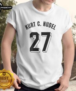 Good Kurt C Nudel 27 T-Shirt featuring a vibrant design and comfortable fit, perfect for casual wear and fans alike.