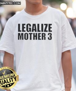 Good Legalize Mother 3 T-Shirt featuring vibrant graphics and a stylish design for fans of the classic video game.