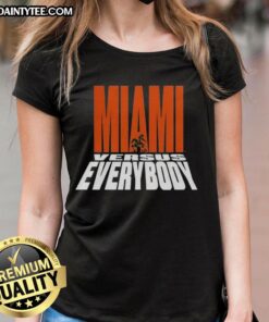 Miami Hurricanes football mascot silhouette on a ladies tee, showcasing 'Miami Versus Everybody' design.