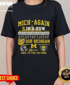 Good Michigan 5 In A Row ladies tee featuring Ohio State rivalry, 'Go Blue' and 'Hail To The Victors' design.