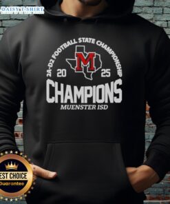 Alt Text: Good Muenster ISD 2A D2 Football State Champions hoodie featuring school colors and championship logo.