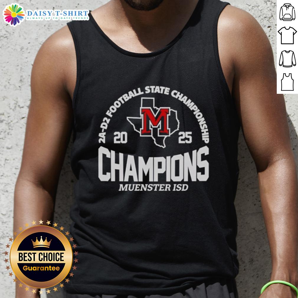 Good Muenster Isd 2A D2 Football State Champions Tank Top Good Muenster ISD 2A D2 Football State Champions tank top featuring team colors and logo, celebrating their victory.