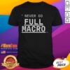 Good Never Go Full Macro Underline T-Shirt featuring a stylish design with bold typography in vibrant colors.