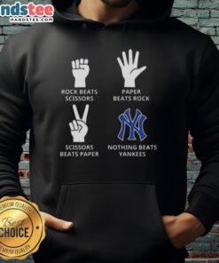 Good New York Yankees hoodie featuring 'Rock Beats Scissors, Paper Beats Rock, Scissors Beats Paper' design.