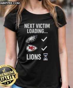 Alt Text: Good Next Victim Loading graphic on Lions Hourglass Ladies Tee, perfect for casual wear and unique style.