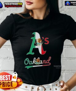 Good Oakland Athletics baseball ladies tee featuring a vibrant Mexican flag design, perfect for sports fans and cultural pride.
