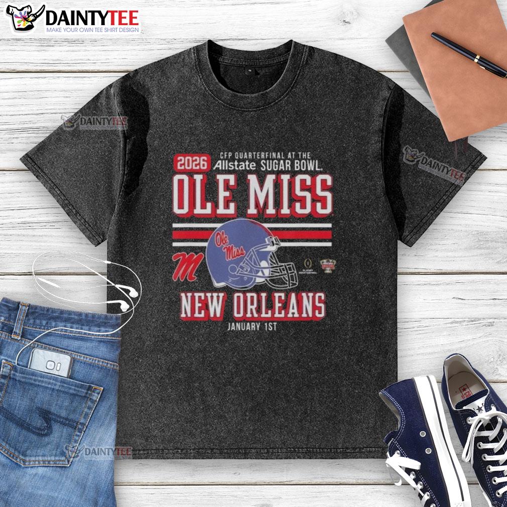 good-ole-miss-rebels-cfp-quarterfinal-at-the-sugar-bowl-2026-new-orleans-jan-1st-washed-t-shirt Good Ole Miss Rebels CFP Quarterfinal at the Sugar Bowl 2026 washed t-shirt displayed in New Orleans on Jan 1st.