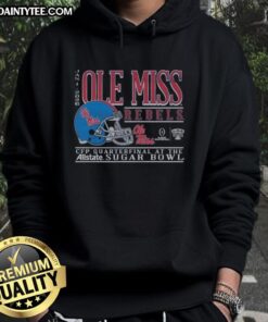 Alt Text: Good Ole Miss Rebels Football 2025 Allstate Sugar Bowl CFP Quarterfinal hoodie featuring team helmet design.