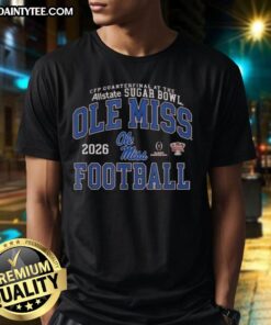 Good Ole Miss Rebels Football CFP Quarterfinal at the Sugar Bowl 2026 T-Shirt featuring team colors and logo design.