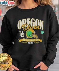 Good Oregon Ducks College Football Playoff 2026 Orange Bowl sweatshirt featuring team colors and logo.