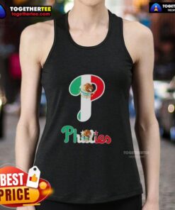 Good Philadelphia Phillies baseball tank top featuring a vibrant Mexican flag design, perfect for fans and summer wear.