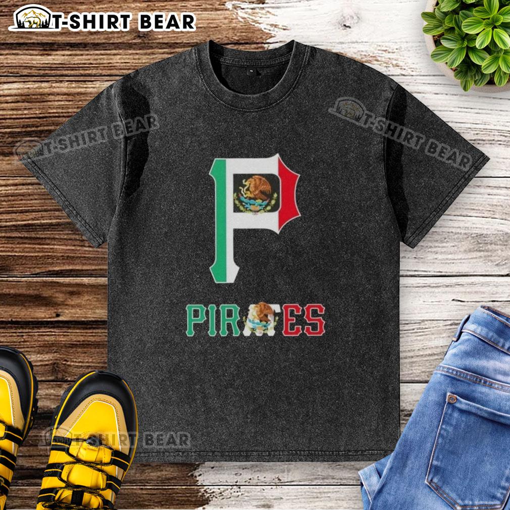 Good Pittsburgh Pirates Baseball X Mexican Flag Washed T Shirt Alt Text: Good Pittsburgh Pirates Baseball X Mexican Flag washed t-shirt featuring vibrant colors and unique design.