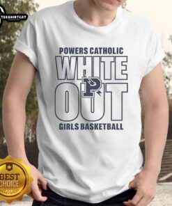 Good Powers Catholic Girls Basketball White Out T-Shirt featuring team logo and vibrant white design for game day spirit.