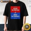 Good Release The Pedo Files And Arrest The Pedophiles T-Shirt design with bold text advocating for justice against child predators.