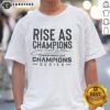 Good Rise As Champions Stockholm Overwatch Champions Series 2025 T-Shirt featuring bold graphics and vibrant colors.