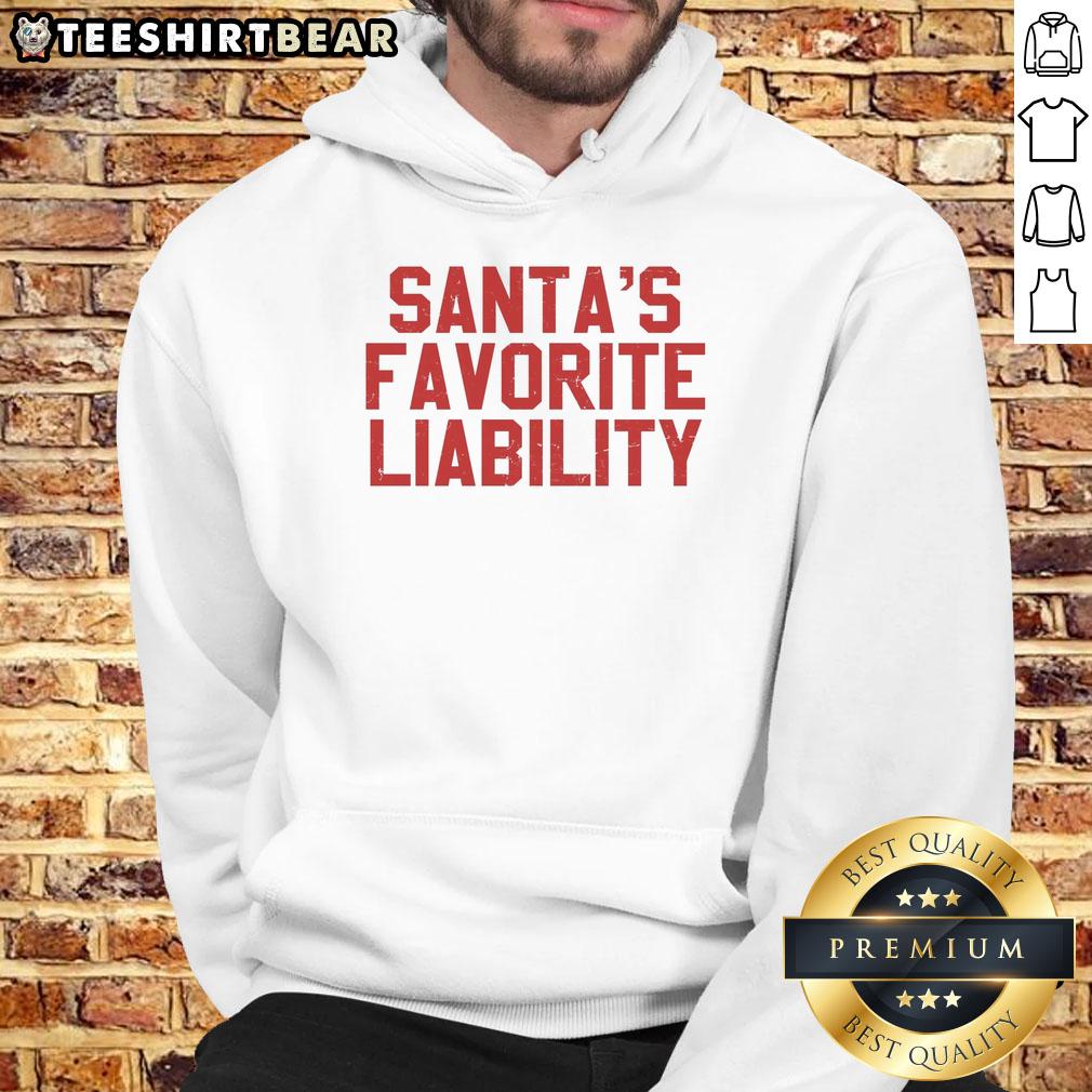 good-santas-favorite-liability-funny-political-christmas-hoodie Funny political Christmas hoodie featuring 'Good Santa's Favorite Liability' design, perfect for holiday humor and gift giving.