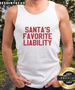 Funny political Christmas tank top featuring Good Santa's Favorite Liability slogan, perfect for holiday festivities.