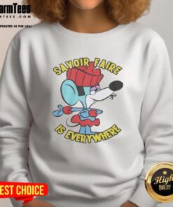 Good Savoir Faire is Everywhere sweatshirt featuring a stylish design, perfect for casual wear and fashion enthusiasts.