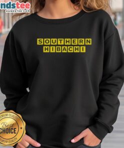 Good Southern Hibachi Sweatshirt featuring a cozy design perfect for casual wear and hibachi enthusiasts.
