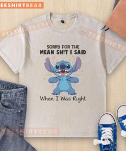 Good Stitch Sorry For The Mean Shit I Said When I Was Right Washed T-Shirt in light blue, featuring a humorous text design.