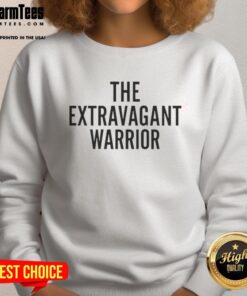 Good The Extravagant Warrior Sweatshirt featuring bold graphic design and comfortable fit for stylish casual wear.