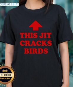 Good This Jit Cracks Birds Red Arrow Ladies Tee featuring a vibrant design on a stylish women's t-shirt.