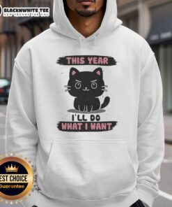 Good This Year I'll Do What I Want hoodie in a stylish black design, perfect for expressing individuality and confidence.