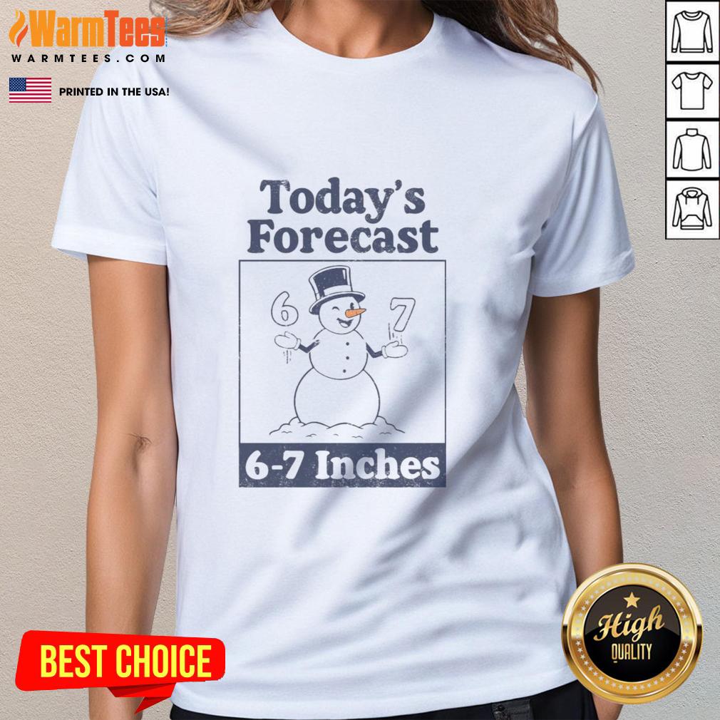good-todays-forecast-6-7-inches-ladies-tee Good Today's Forecast 6-7 Inches Ladies Tee featuring a stylish design perfect for weather enthusiasts.