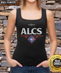 Good Toronto Blue Jays ALCS 2025 tank top featuring team colors and logo, perfect for baseball fans and championship celebrations.