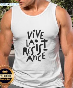 Good Vive La Resistance Tank Top featuring bold graphics and a stylish design, perfect for casual wear and activism.
