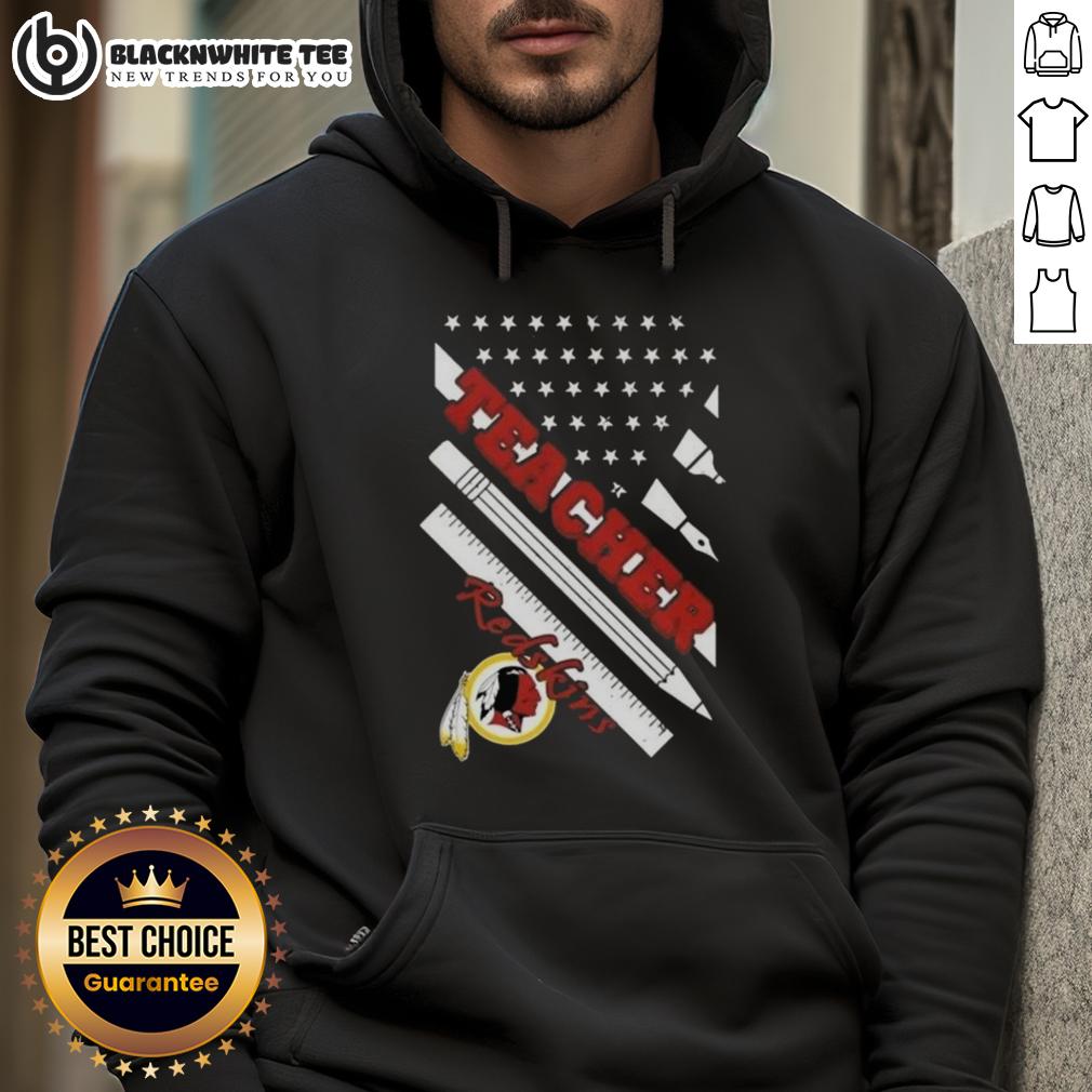 Good Washington Redskins Football X Teacher American Flag Hoodie Good Washington Redskins football hoodie for teachers featuring an American flag design, perfect for game day style.