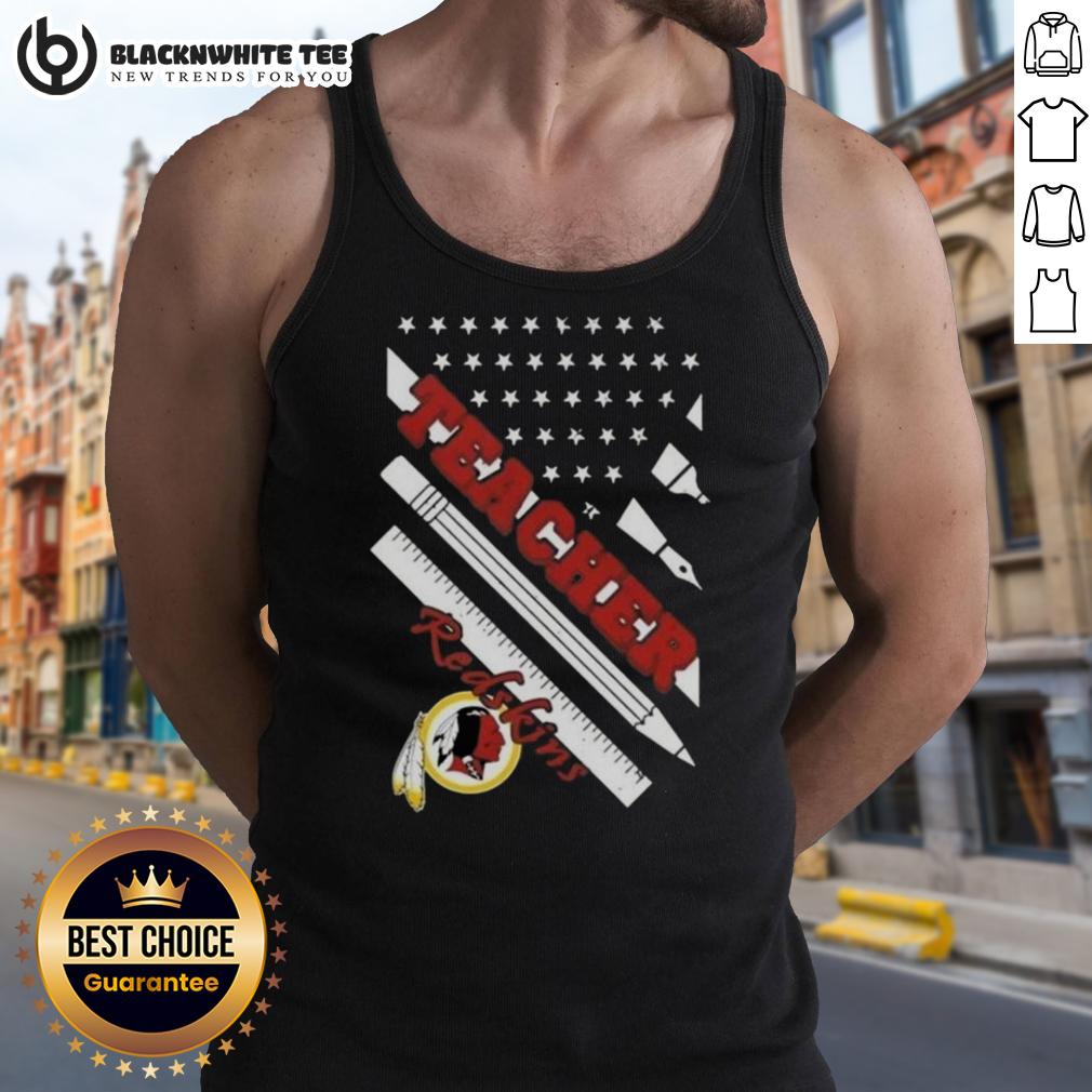 Good Washington Redskins Football X Teacher American Flag Tank Top Good Washington Redskins football tank top for teachers featuring an American flag design, perfect for fans and educators.