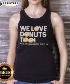 Good We Love Donuts Too Jay Dee aka J Dilla RIP tank top featuring a vibrant design celebrating the iconic musician.