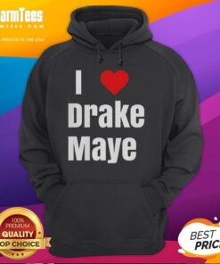 Good Will Campbell I Love Drake Maye hoodie featuring a stylish design for fans of college football and Drake Maye.
