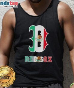Happy Boston Red Sox baseball tank top featuring a vibrant Mexican flag design, perfect for fans and summer wear.