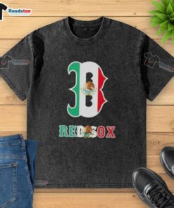 Happy Boston Red Sox baseball t-shirt featuring a vibrant Mexican flag design, perfect for fans and collectors.