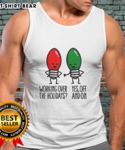 Funny tank top with Christmas lights pun for working over the holidays, perfect for festive spirit in 2025.