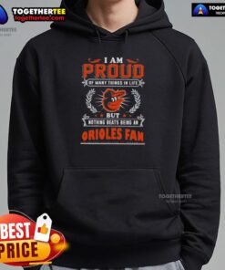 Happy I Am Proud hoodie for Baltimore Orioles fans, showcasing team spirit and love for baseball in vibrant colors.