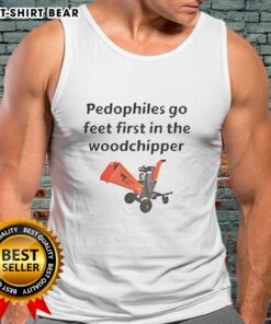 Happy pedophiles go feet first in the woodchipper tank top design featuring vibrant graphics and bold text.