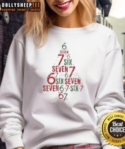 Happy Six Seven Christmas Tree meme sweatshirt featuring festive designs and vibrant colors for holiday cheer.