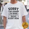 Alt Text: Happy Sorry I Am Cranky T-Shirt for the Terrible Sixties, perfect for expressing your mood with humor.