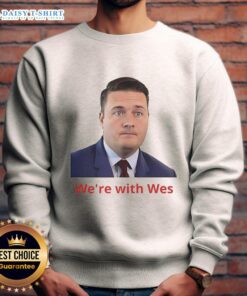 Happy Wes Streeting sweatshirt worn by fans, showcasing vibrant design and supportive message for Wes Streeting.